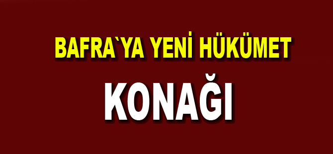 Bafra`ya yeni konak