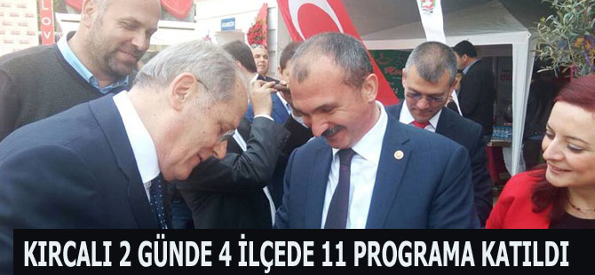 KIRCALI 2 GÜNDE 4 İLÇEDE 11 PROGRAMA KATILDI