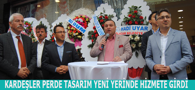 KARDEŞLER PERDE TASARIM YENİ YERİNDE HİZMETE GİRDİ