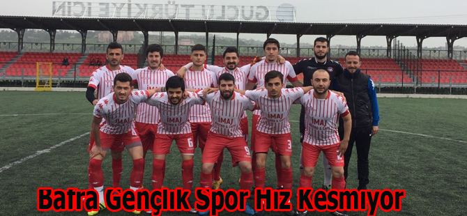 Bafra Gençlik Spor Hız Kesmiyor