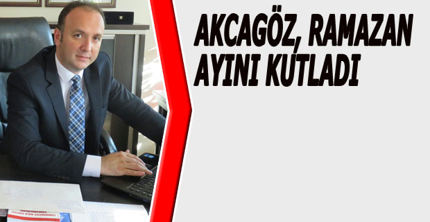 AKCAGÖZ, RAMAZAN AYINI KUTLADI