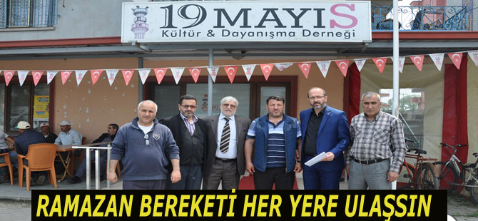 RAMAZAN BEREKETİ HER YERE ULAŞSIN