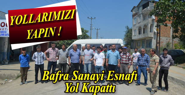 Sanayi esnafı yol kapattı