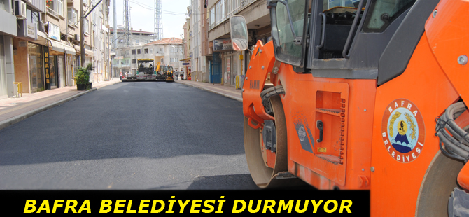 Bafra Belediyesi durmuyor