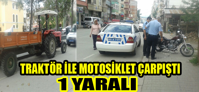 Traktör ile motosiklet çarpıştı