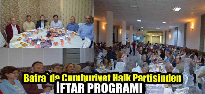 Bafra CHP`de iftar programı