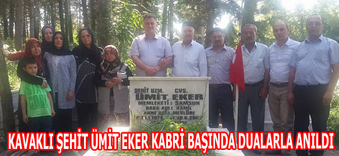 KAVAKLI ŞEHİT ÜMİT EKER KABRİ BAŞINDA DUALARLA ANILDI