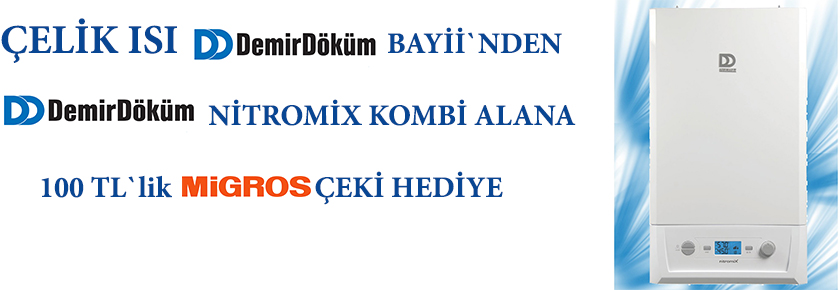 Demirdöküm Çelik Isı`dan 100 TL`lik hediye çeki