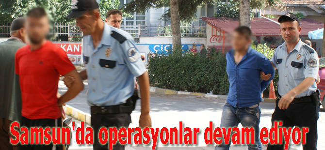 Samsun'da uyuşturucu operasyonu