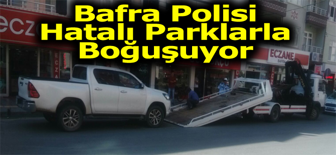 Polis Hatalı Parklarla boğuşuyor