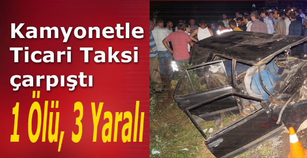 Trabzon'da trafik kazası: 1 ölü, 3 yaralı