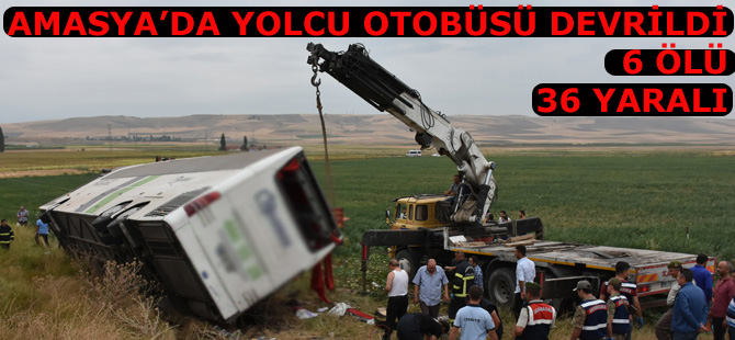 Amasya'da yolcu otobüsü devrildi