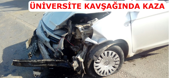 Üniversite kavşağında kaza