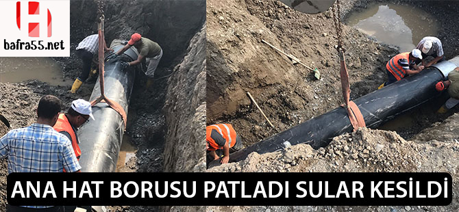 Ana boru patladı sular kesildi