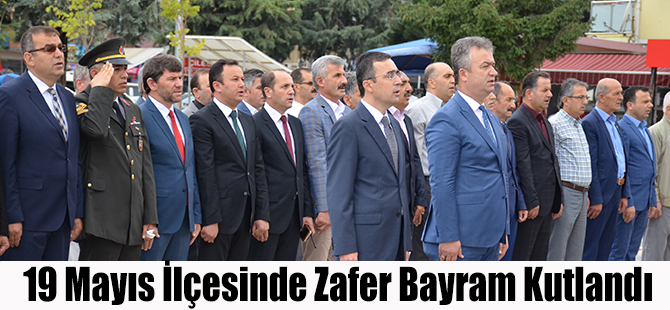 19 Mayıs İlçesinde Zafer Bayram Kutlandı