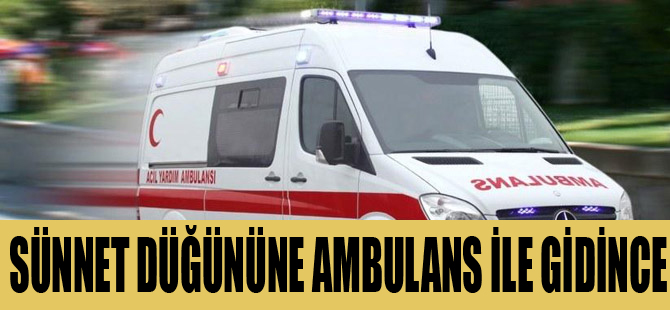 Düğüne Ambulanslar ile gidince ortalık karıştı