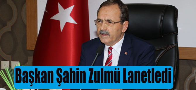 BAŞKAN ŞAHİN MECLİSTE ARAKAN’DA Kİ ZULMÜ LANETLEDİ