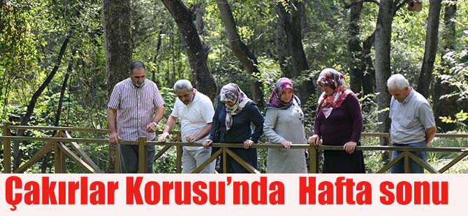 Çakırlar Korusu’nda  Hafta sonu