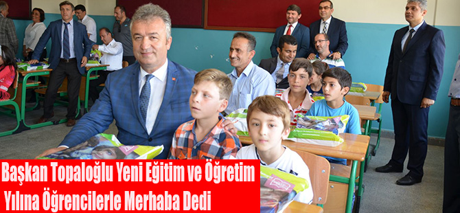 Başkan Topaloğlu Yeni Eğitim ve Öğretim Yılına Öğrencilerle Merhaba Dedi