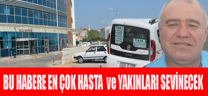 Bu habere Hasta ve Hasta Yakınları Çok Sevinecek