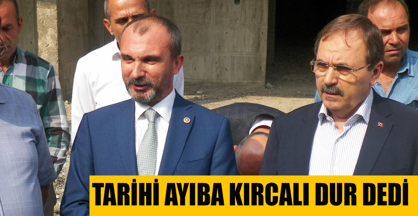 Vekil Kırcalı;Dur dedi