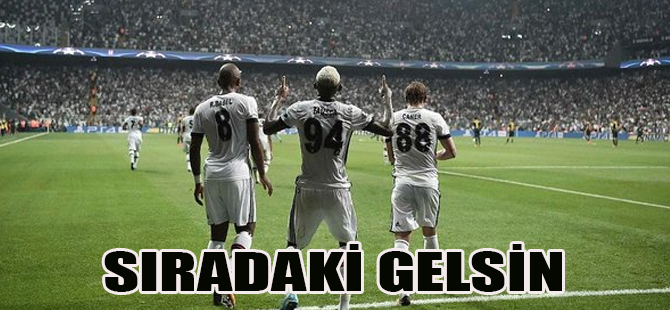 SIRADAKİ GELSİN