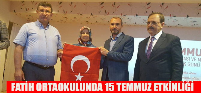 FATİH ORTAOKULUNDAN "15 TEMMUZ VE MİLLİ BİRLİK"GÜNÜ ETKİNLİĞİ