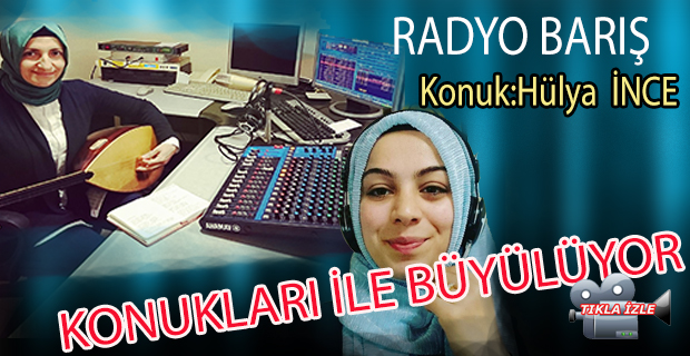 BARIŞ FM HARİKA SESLERİ MİKROFON BAŞINDA