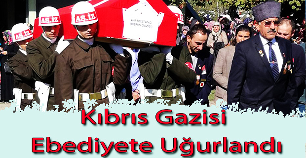 Kıbrıs Gazisi Son Yolculuğuna Uğurlandı