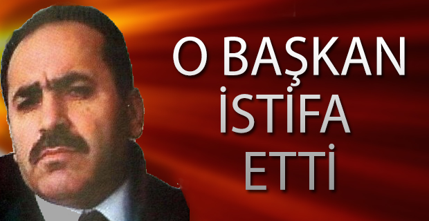 O başkan istifa etti