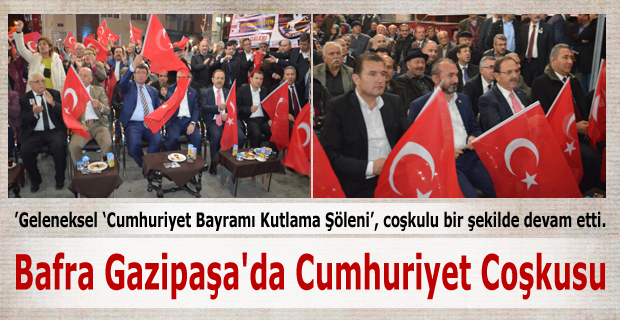 Bafra Gazipaşa'da Cumhuriyet Coşkusu