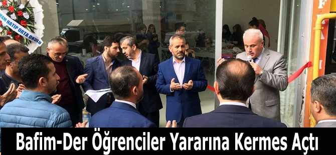 Bafim-Der Öğrenciler Yararına Kermes Açtı