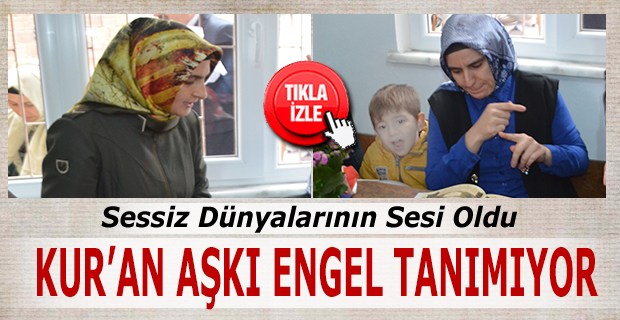 Kur-an Aşkı ‘engel’ Tanımıyor