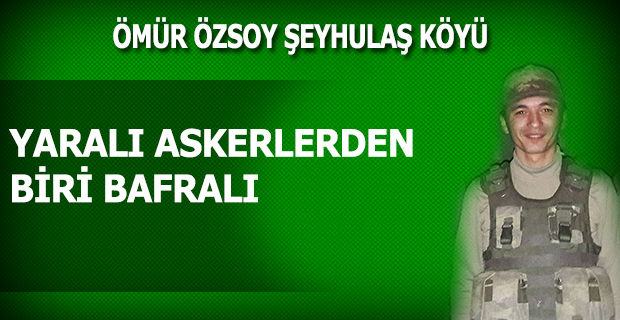 YARALI ASKER BAFRALI