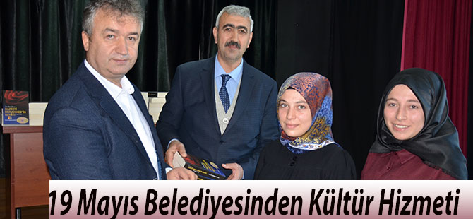 19 Mayıs Belediyesinden Kültür Hizmeti