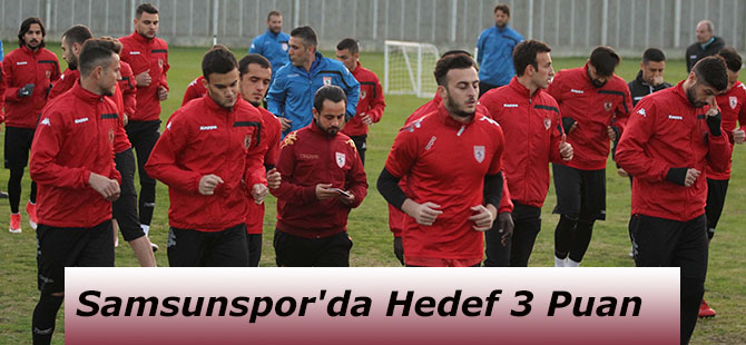 Samsunspor'da Hedef 3 Puan