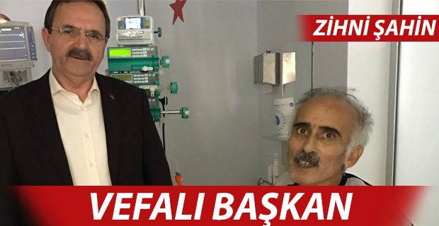 Vefalı Başkan Zihni Şahin