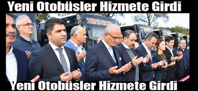 Yeni Otobüsler Hizmete Girdi