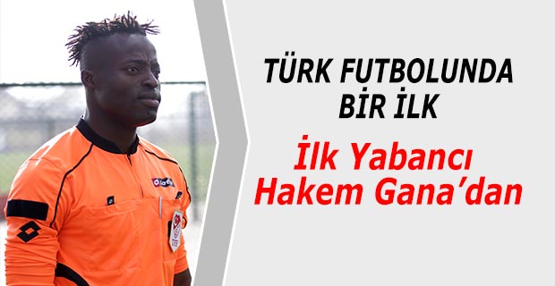 TÜRK FUTBOLUNDA YABANCI HAKEM