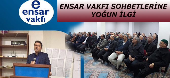 ENSAR VAKFI TEFSİR SOHBETLERİNE YOĞUN İLGİ