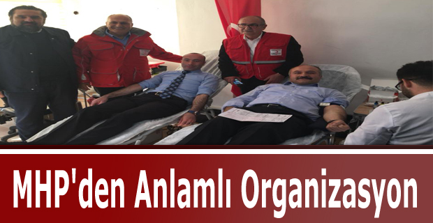 MHP'den Anlamlı Organizasyon