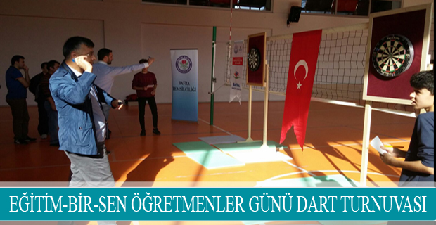 EĞİTİM- BİR-SEN 24 KASIM ÖĞRETMENLER ARASI DART TURNUVASI