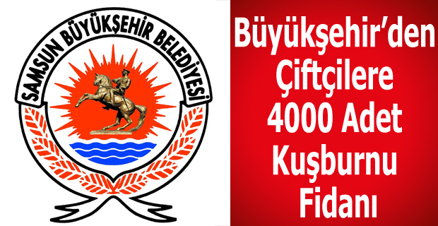 Büyükşehir’den Çiftçilere 4000 Adet Kuşburnu Fidanı