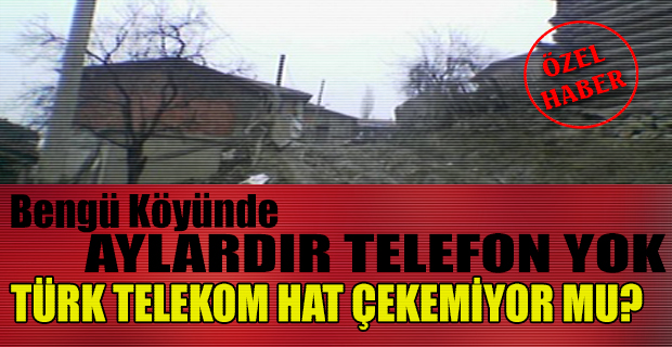 Bengü 6 Aydır Telefonsuz