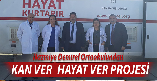 KAN VER HAYAT VER PROJESİ