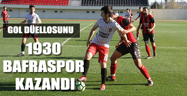 GOL DÜELLOSUNU 1930 BAFRASPOR KAZANDI