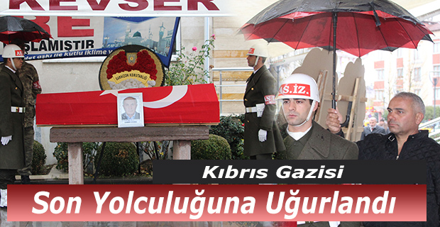 Kıbrıs Gazisi Son Yolculuğuna Uğurlandı