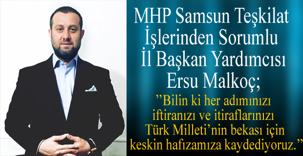 Samsun İl Başkan Yardımcısı Ersu Malkoç’un Basın Açıklaması