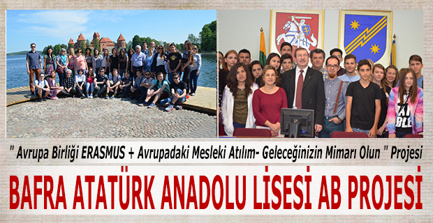 BAFRA ATATÜRK ANADOLU LİSESİ AB PROJESİ