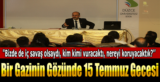 "Bizde De İç Savaş Olsaydı, Kim Kimi Vuracaktı, Nereyi Koruyacaktık?''